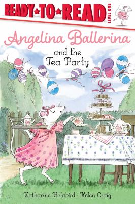 Angelina Ballerina and the tea party  cover image cdn