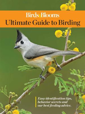 Birds & blooms : ultimate guide to backyard birding  cover image cdn