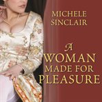 A woman made for pleasure cover image cdn