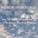 Achieve your goals cover image cdn