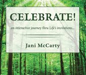 Celebrate!. An Interactive Journey thru Life's Invitations cover image cdn