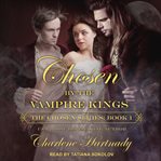 Chosen by the vampire kings cover image cdn