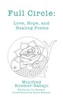 Full circle. Love, Hope, and Healing Poems cover image cdn