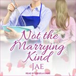 Not the marrying kind cover image cdn