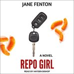 Repo girl : a novel cover image cdn