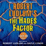 Robert Ludlum's The Hades factor cover image cdn