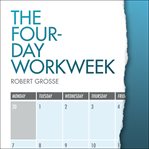 The four-day workweek cover image cdn