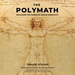 The polymath : unlocking the power of human versatility cover image cdn