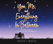 You, me, and everything in between cover image cdn