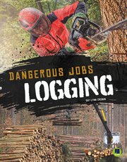 Dangerous jobs logging cover image cdn