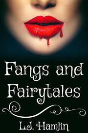 Fangs and fairytales cover image cdn