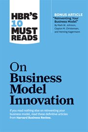 HBR's 10 must reads on business model innovation cover image cdn
