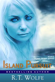 Island pursuit. Romantic Suspense cover image cdn