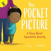 Pocket picture. A Story About Separation Anxiety cover image cdn