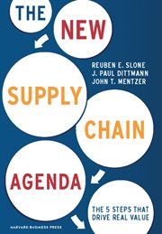 The new supply chain agenda : the five steps that drive real value cover image cdn