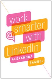 Work smarter with LinkedIn cover image cdn