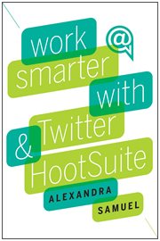 Work smarter with Twitter and HootSuite cover image cdn