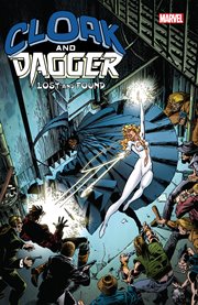 Cloak and Dagger. Issue 1-11. Lost and found cover image cdn