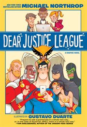 Dear Justice League : a graphic novel cover image cdn