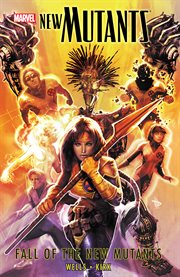 New mutants vol. 3: fall of the new mutants. Volume 3, issue 15-20 cover image cdn