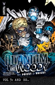 Quantum and woody by priest & bright vol. 3: and soі. Issue 14-21, 32 cover image cdn