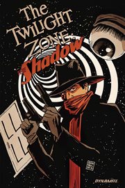 The Twilight Zone: the Shadow. Issue 1-4 cover image cdn