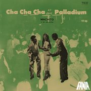 Cha cha cha at the palladium cover image cdn