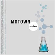 Motown remixed. Vol. 2 cover image cdn