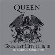 The platinum collection : greatest hits I, II & III cover image cdn