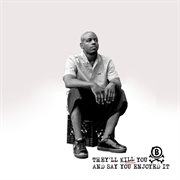 They'll kill you and say you enjoyed it cover image cdn