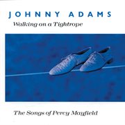 Walking on a tightrope - the songs of percy mayfield cover image cdn