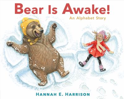 Bear is awake! : an alphabet story  cover image cdn
