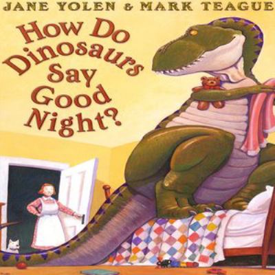 How do dinosaurs say good night?  cover image cdn