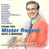 Thank you, Mister Rogers music & memories cover image cdn
