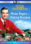 Mister Rogers' neighborhood. Mister Rogers and making mistakes cover image cdn