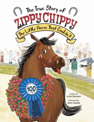 The true story of Zippy Chippy : the little horse that couldn't  cover image cdn