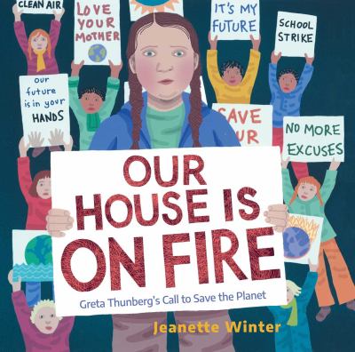 Our house is on fire : Greta Thunberg's call to save the planet  cover image cdn