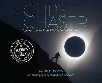 Eclipse chaser : science in the Moon's shadow  cover image cdn