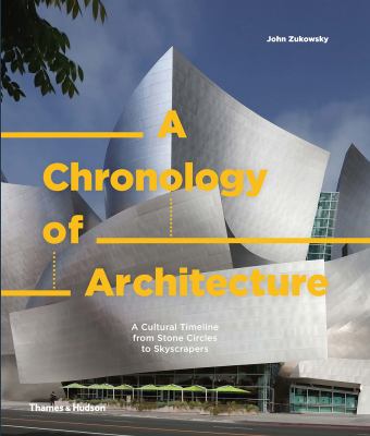 A chronology of architecture : a cultural timeline from stone circles to skyscrapers  cover image cdn