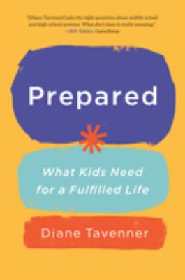 Prepared : what kids need for a fulfilled life  cover image cdn