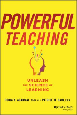 Powerful teaching : unleash the science of learning  cover image cdn