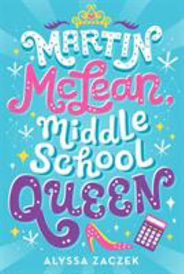 Martin McLean, middle school queen cover image