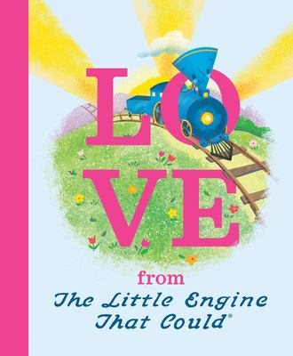 Love from the little engine that could cover image
