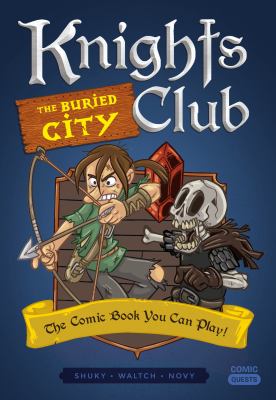 Knights club. 3, The buried city  cover image cdn