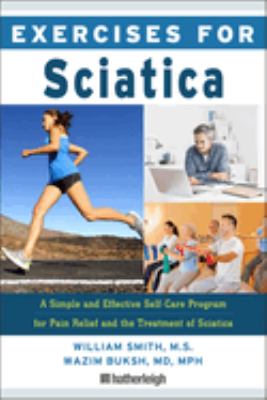 Exercises for sciatica : a simple and effective self-care program for pain relief and the treatment of sciatica  cover image cdn