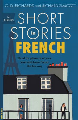 Teach yourself short stories in French for beginners : read for pleasure at your level and learn French the fun way  cover image cdn