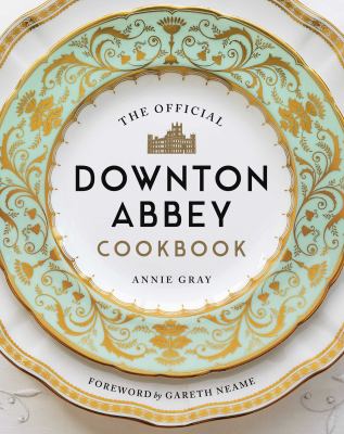 The official Downton Abbey cookbook  cover image cdn