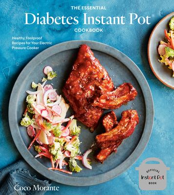 The essential diabetes Instant Pot cookbook : healthy, foolproof recipes for your electric pressure cooker  cover image cdn
