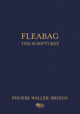 Fleabag : the scriptures  cover image cdn