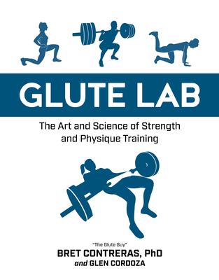 Glute lab : the art and science of strength and physique training  cover image cdn